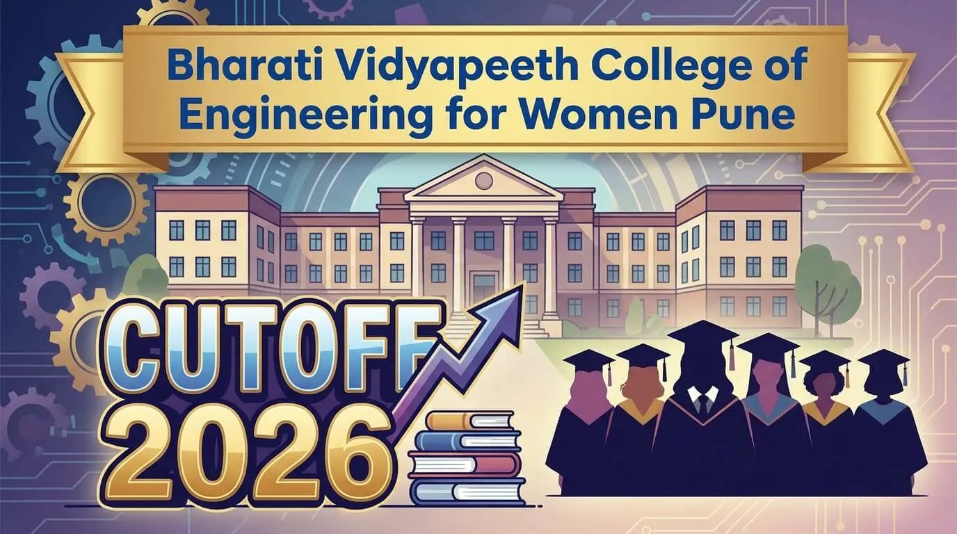 Bharati Vidyapeeth College of Engineering for Women Pune — BVCEW MHT CET Cutoff 2026 Fees Placements