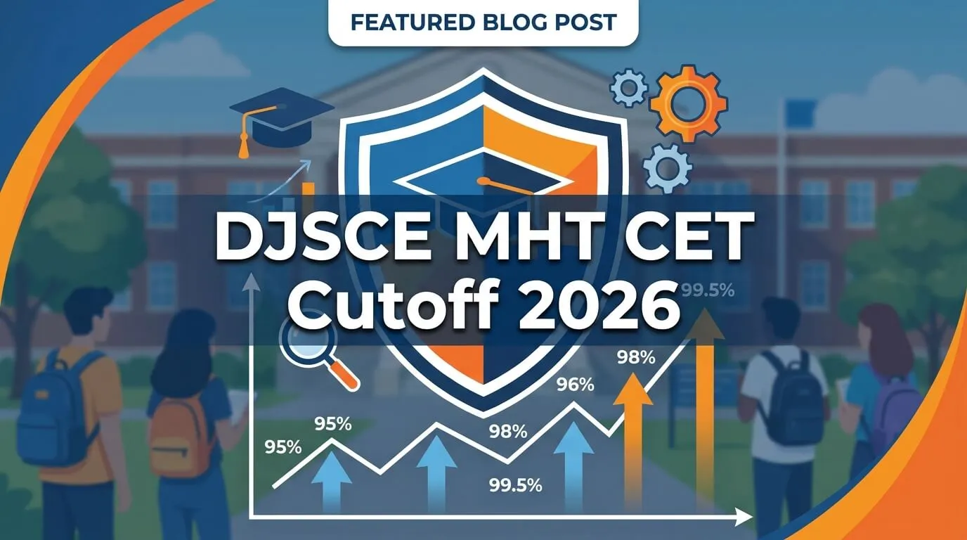 DJSCE MHT CET Cutoff 2026 — Dwarkadas J. Sanghvi College of Engineering, Vile Parle, Mumbai