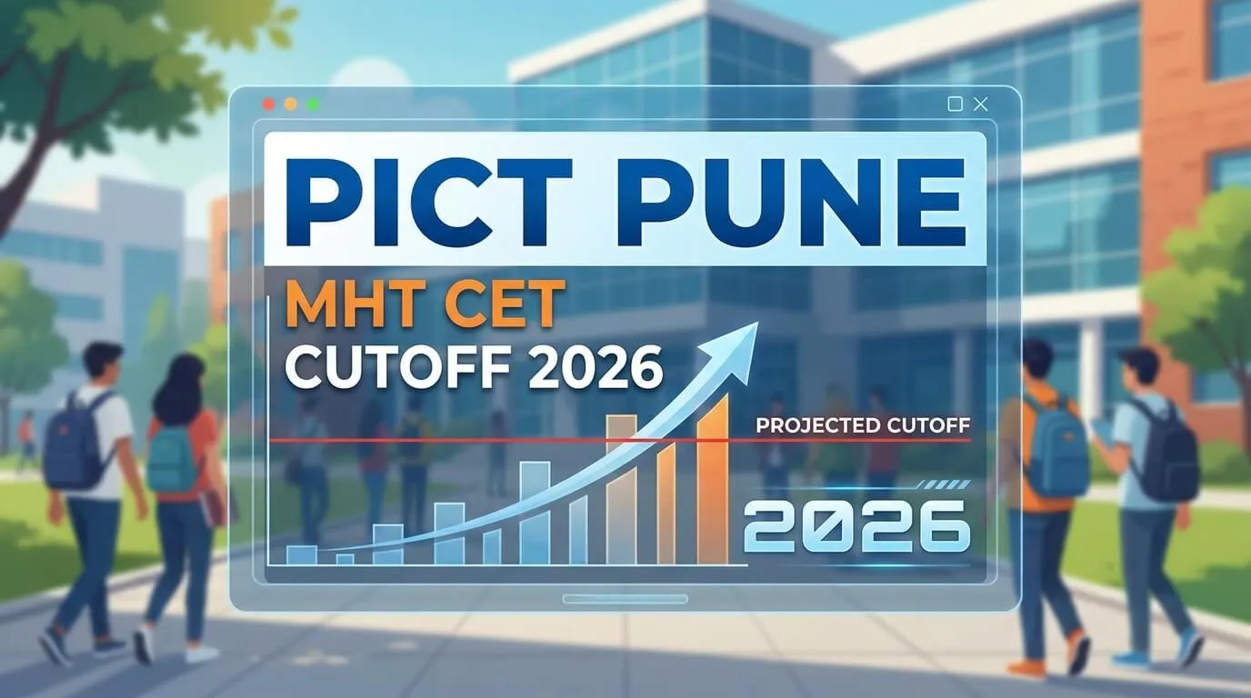 PICT Pune MHT CET Cutoff 2026 — Pune Institute of Computer Technology Branch-Wise Analysis