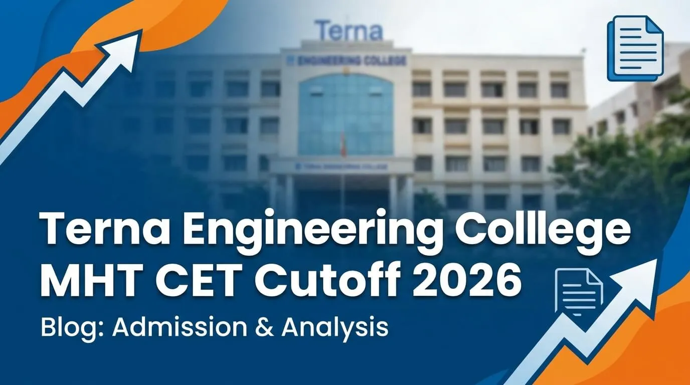Terna Engineering College MHT CET Cutoff 2026 — Nerul, Navi Mumbai Branch-Wise Analysis